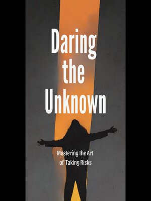 cover image of Daring the Unknown